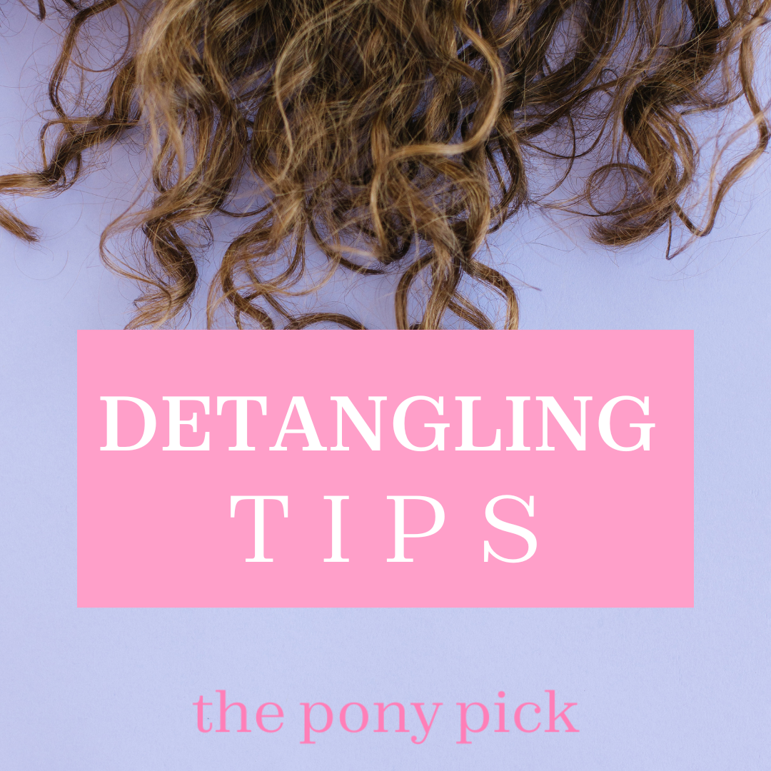 Detangling Tips